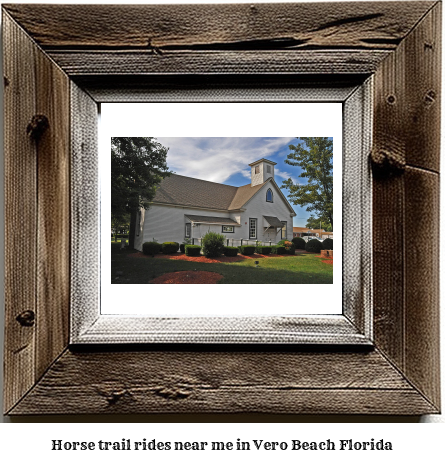 horse trail rides near me in Vero Beach, Florida